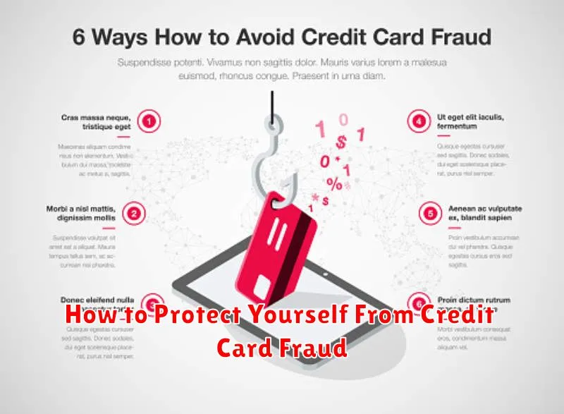 How to Protect Yourself From Credit Card Fraud