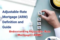 Understanding Adjustable-Rate Mortgages (ARMs)