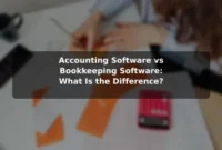 Accounting Software vs Bookkeeping Software: What Is the Difference? Accounting Software vs Bookkeeping Software: What Is the Difference?